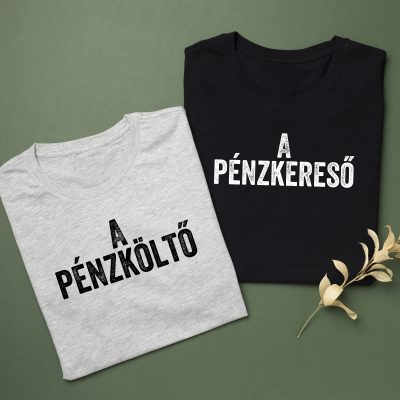 A pénzkereső, a pénzköltő páros póló