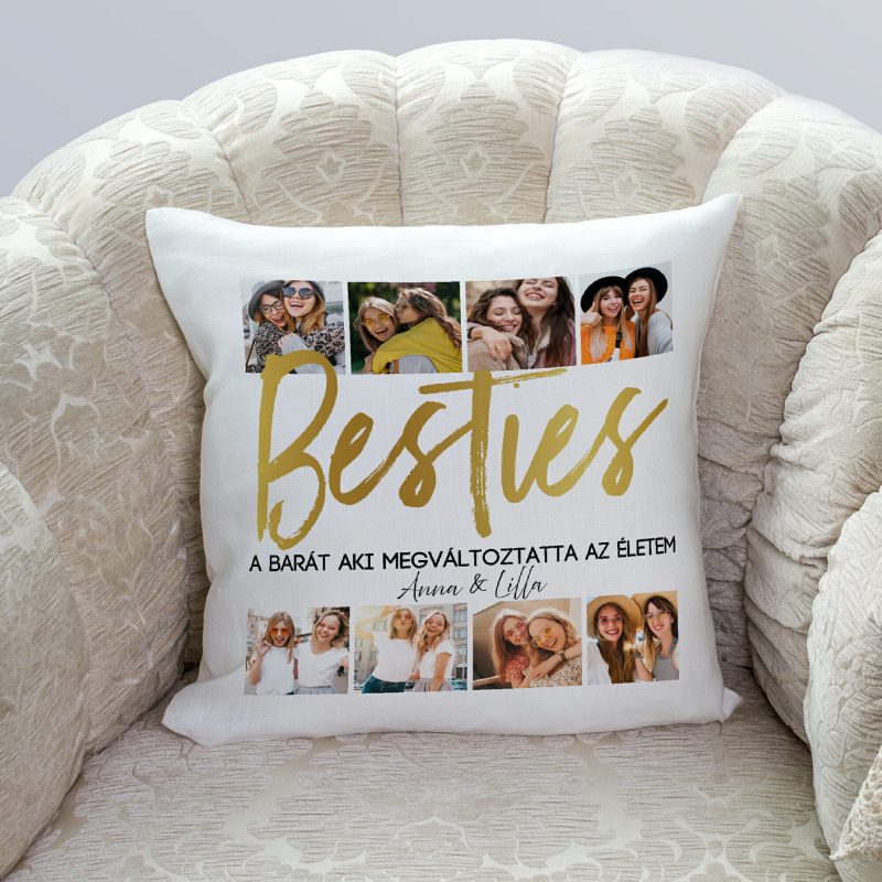 Besties párna - 8 képpel