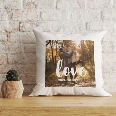 Love - Saját képpel, dátummal párna