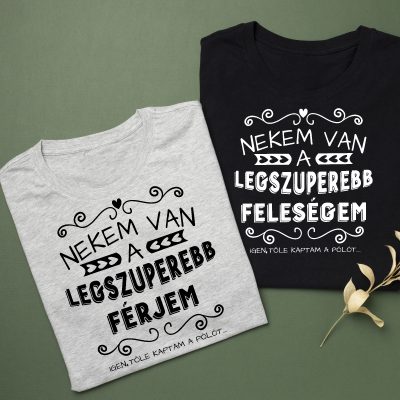 Nekem van a legszuperebb férjem/feleségem páros póló