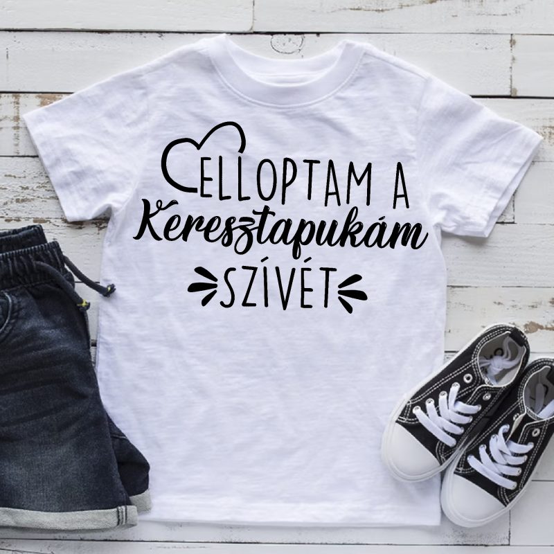 Elloptam a keresztapukám szívét gyerek póló