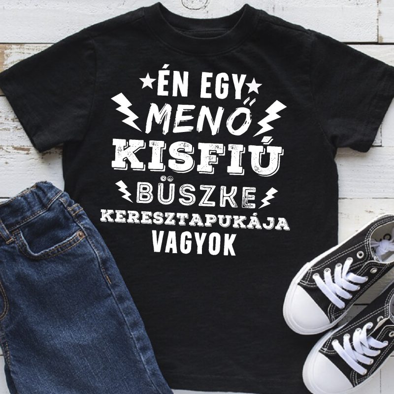 Én egy menő kisfiú büszke keresztapukája vagyok férfi póló