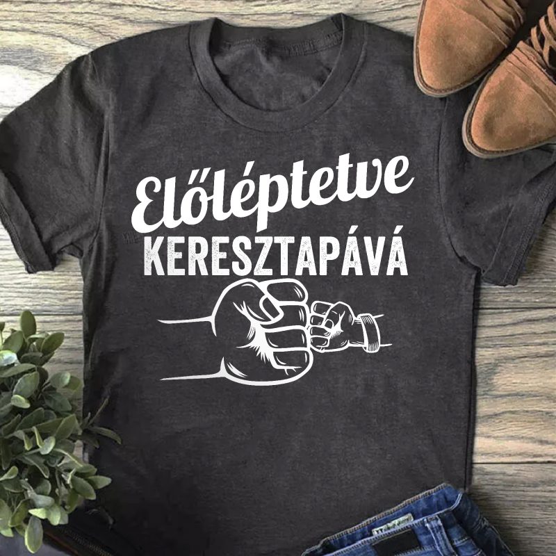 Előléptetve keresztapává férfi póló