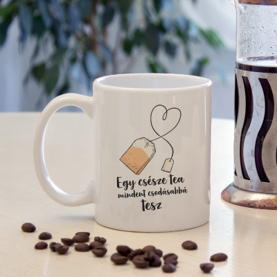 Egy csésze tea, mindent csodásabbá tesz bögre