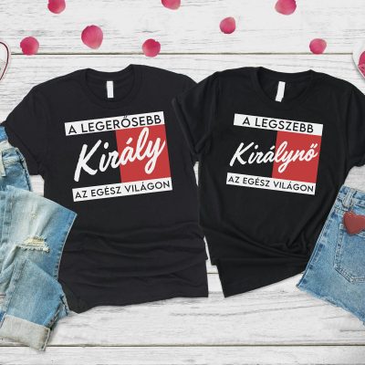 A legerősebb király, a legszebb királynő páros póló