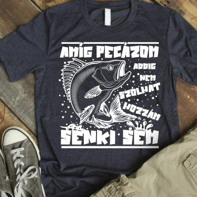 Amíg pecázom póló