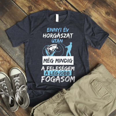 Ennyi év horgászat után póló