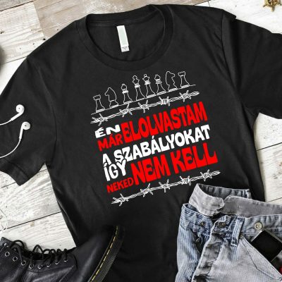 Én már elolvastam a szabályokat így  neked nem kell póló
