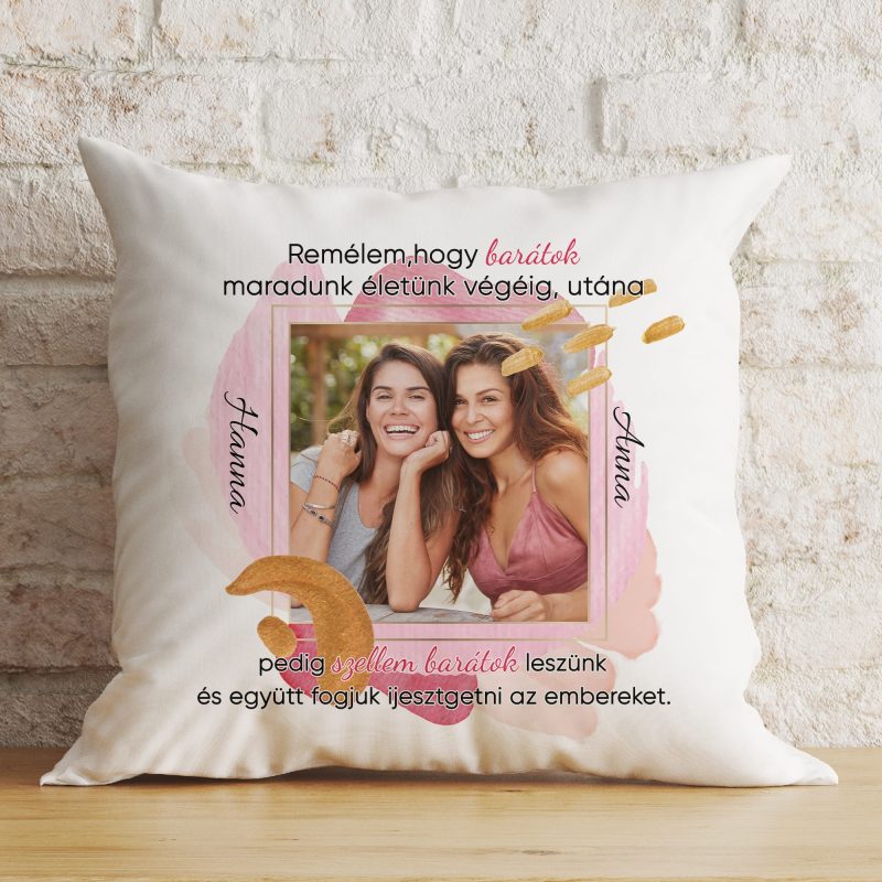 Örökké tartó barátság fényképes párna