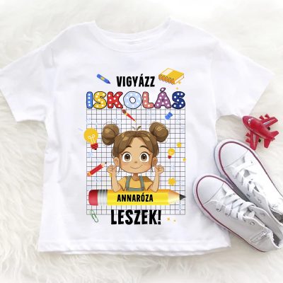 Vigyázz iskolás leszek gyerek póló kislány mintával