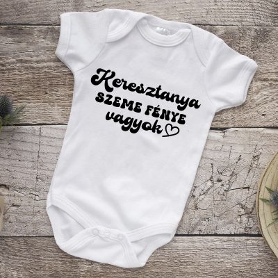 Keresztanya szeme fénye vagyok body