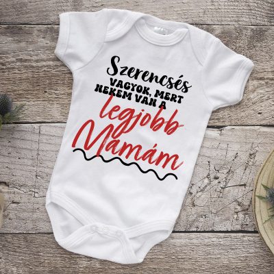 Szerencsés vagyok mert nekem van a legjobb mamám body