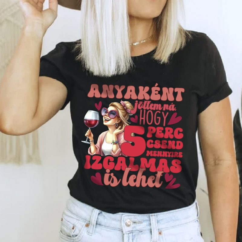 Anyaként jöttem rá póló