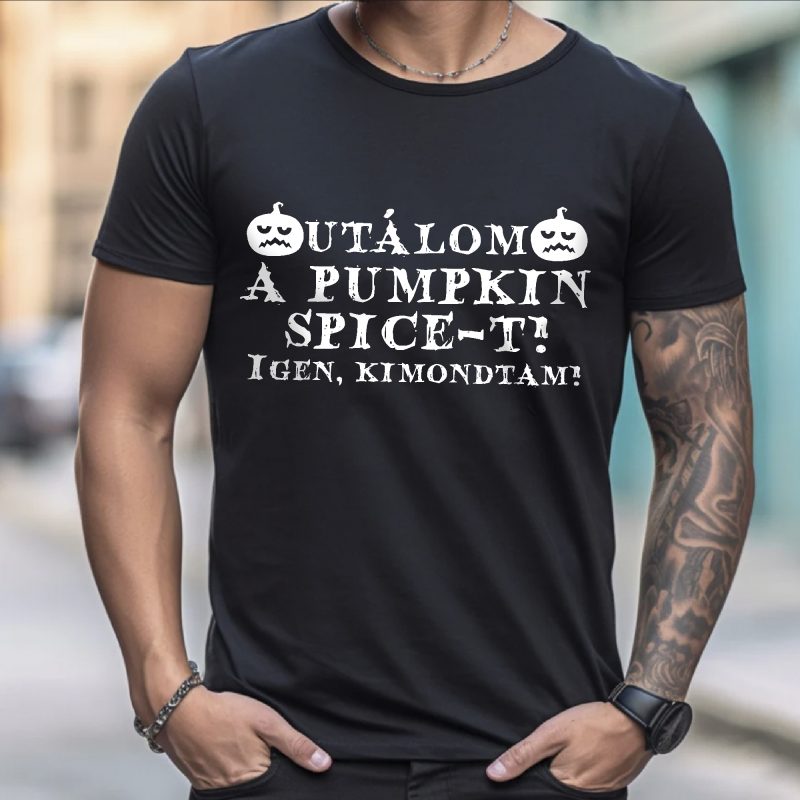 Utálom a pumpkin spice-t póló