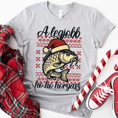 A legjobb ho ho horgász mikulás sapkás hallal póló vagy pulcsi