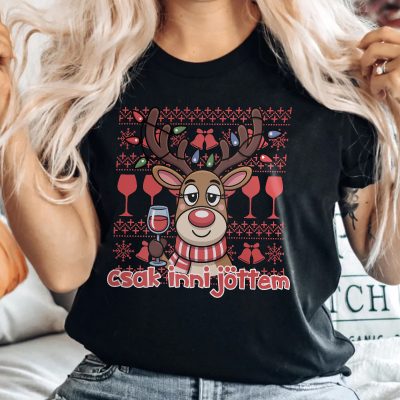 Csak inni jöttem, rénszarvasos póló vagy pulcsi