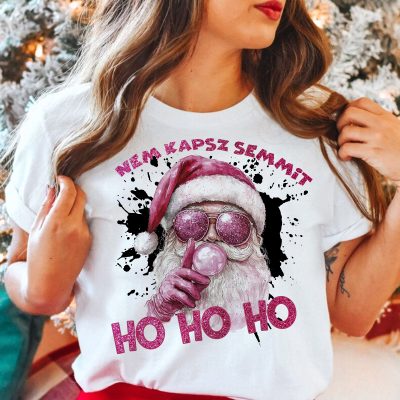 Nem kapsz semmit rágógumis mikulásos póló vagy pulcsi